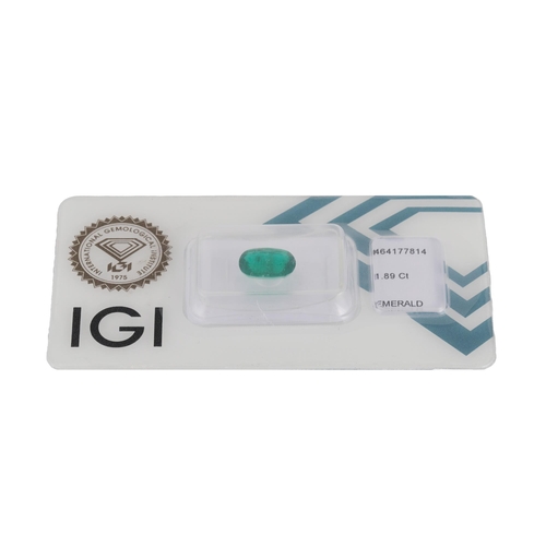 334 - AN UNMOUNTED EMERALD, the oval stone in sealed IGI packet. 1.89 ct bluish green of Zambian origin