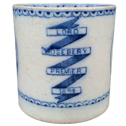 387 - A LARGE PRINTED MUG FOR LORD ROSEBERRY PREMIER 1894