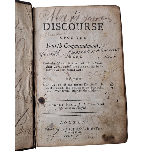 56 - A Discourse Upon The Fourth Commandment 1727 by Robert Hill, in panelled calf binding which is tight... 