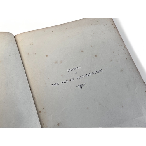 330 - A Victorian 'Art of Illuminating' By W.J. Loftie.
Together with a Vere Fosters Copy Book.