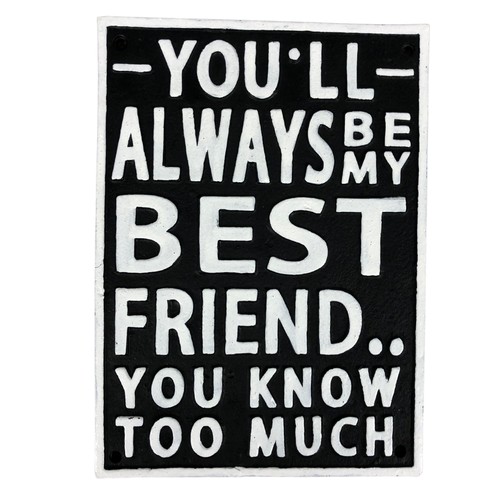 395 - Cast metal Best Friend plaque ref 87