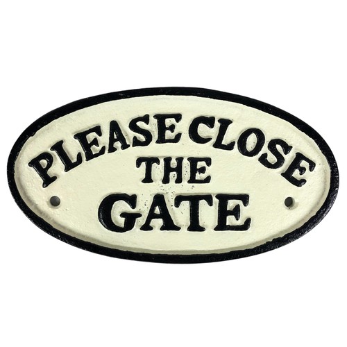 283 - Cast metal oval sign Close the Gate ref 89  approx 17 1\2cm