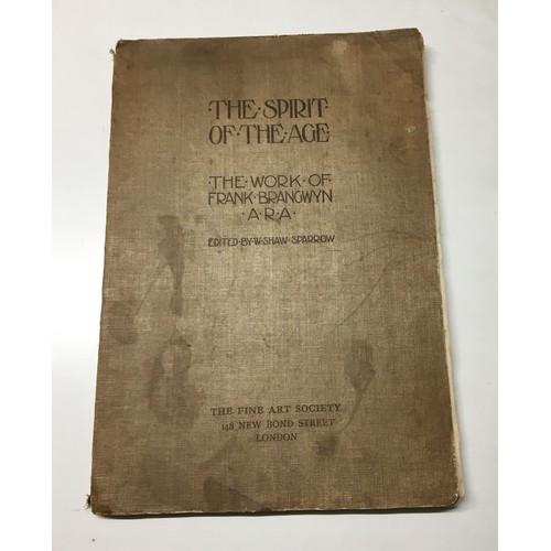 382 - The Spirit of the Age, the work of Frank Brangwyn, with four lithographs, four plates in colour, twe... 