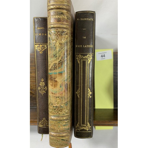 44 - 3 x Antique French Volumes in superb Condition inc: La Paix Latine (Gabriel Hanotaux 1903), Mémoires... 