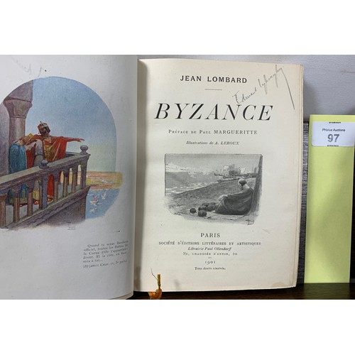 97 - Byzance -  Jean Lombard with a Preface by Paul Marguerite and colour illustrations by d'Auguste Lero... 