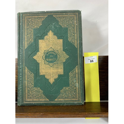 86 - Hodgkin, Thomas (1978-1866). Narrative of a journey to Morocco, in 1863 and 1864. Published 1866. Fi... 