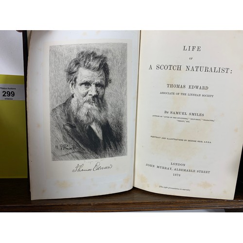 299 - Life of a Scotch Naturalist by Samual Smiles 1876 (John Murray).Hardcover. Condition: Good. No Jacke... 