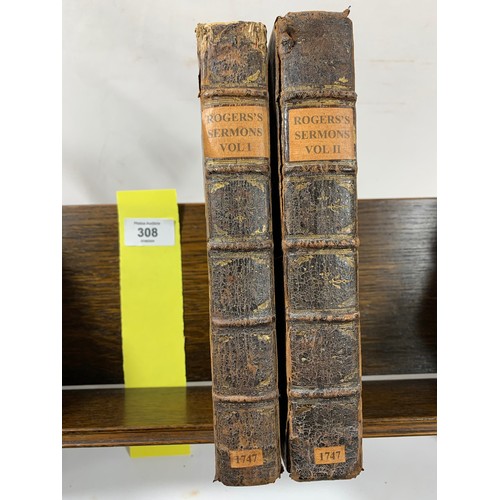 308 - 2 Unrestored Leather Volumes 1744 & 1747 John Rogers Sermons.Both volumes are presented in the o... 