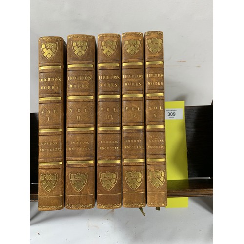 309 - The Whole Works of ...Robert Leighton Full leather. 5 Volumes - Vols 1 - 4 1830. Vol 5 1828 (Rebound... 