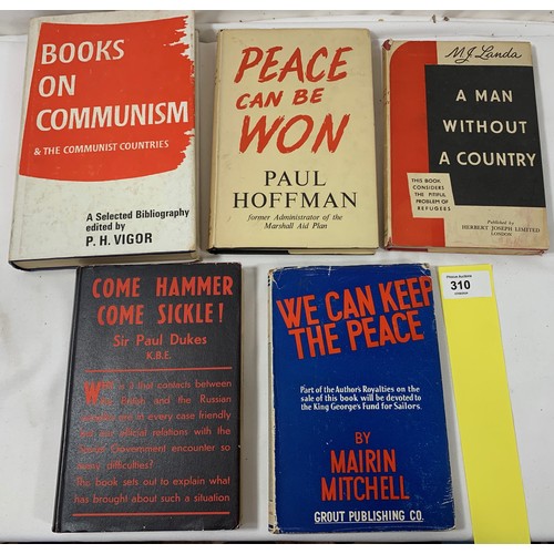 310 - Selection of Vintage Political First Edition Volumes - Communism and post war geo-politics.All with ... 