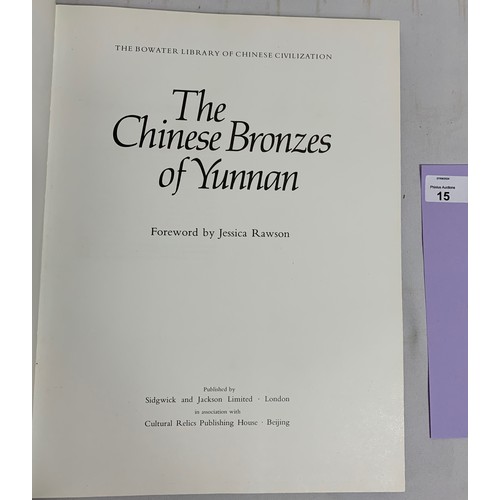 15 - The Chinese Bronzes of Yunnan Bowater Library 1st Edition HB 1983.RAWSON, Jessica [Foreword]. Publis... 