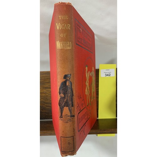 342 - The Vicar of Wakefield - Illustrated - Published by Cassell & Company c. 1889.Red cloth with gil... 