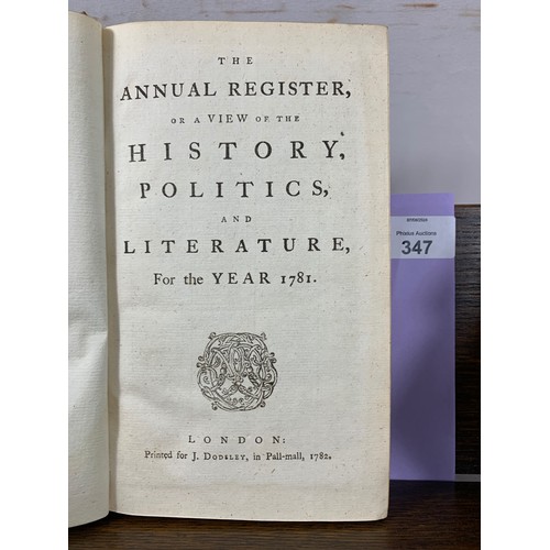 347 - THE ANNUAL REGISTER, Or a View of the History, Politicks, and Literature, of the Year 1781. (Publish... 