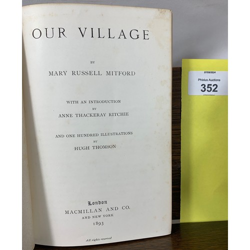 352 - Our Village by Miss Mitford, Illustrated by Hugh Thomson. 1893 First Edition. Published by MacMillan... 