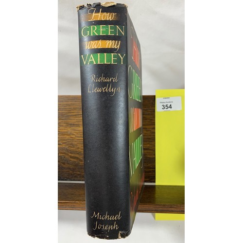 354 - How Green Was My Valley - Richard Llewellyn First Edition Hardback 1939.Condition: Very Good. Dust J... 