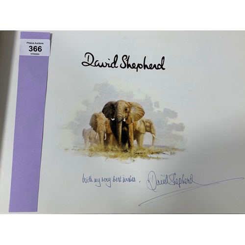 366 - David Shepherd - A man and His Paintings - SIGNED large illustrated hardback. 1991.large landscape v... 