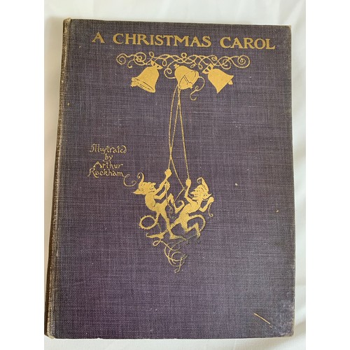 39 - A Christmas Carol - Charles Dickens. Illustrated by Arthur Rackham. First Edition Published by Londo... 