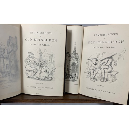 221 - Reminiscences of Old Edinburgh (2 volume set) by Daniel Wilson. Published by_David Douglas, Edinburg... 