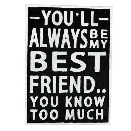 41 - Cast metal Best Friend plaque ref 87