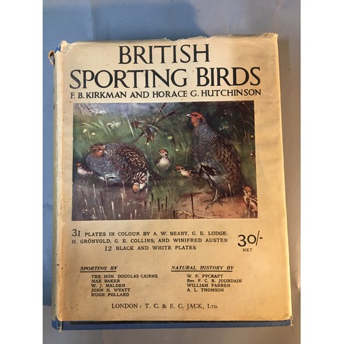 266 - 1936 British Sporting Birds by F B Kirkman and Horace G Hutchinson, and 1924 