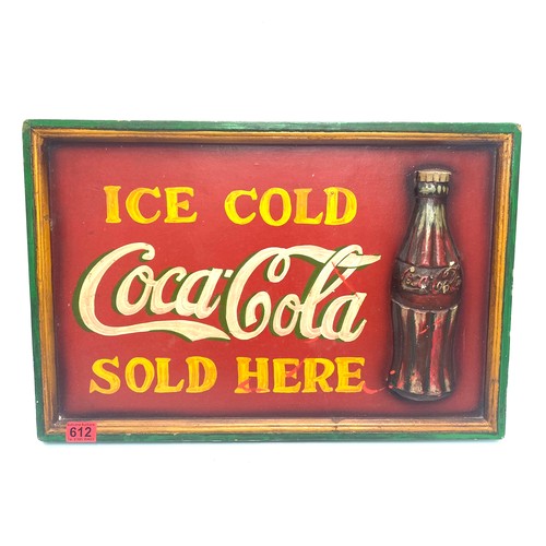 612 - Hand paint coca-cola sign made from wood; 60cm x 40cm.