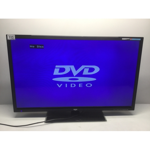 113 - Bush 32” television and DVD combo no remote