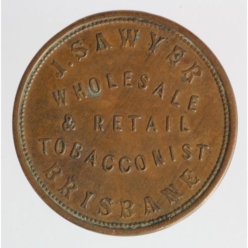 263 - Australia, J. Sawyer Wholesale & Retail Tobacconist, Brisbane Penny token 1864, GVF