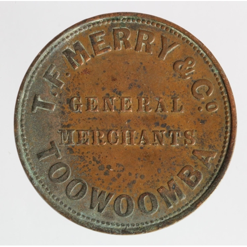 265 - Australia, T.F. Merry & Co. General Merchants, Toowoomba, Penny token 19thC, VF-GVF, patchy tone.