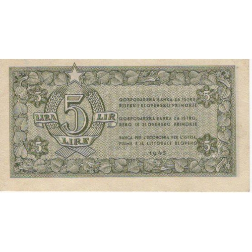 1241 - Yugoslavia 5 Lire dated 1945, State Bank for Istria, Fiume and Slovene Coastal Area, without serial ... 