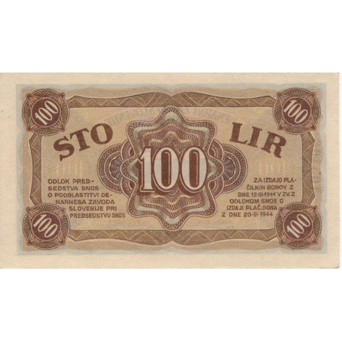 1253 - Yugoslavia Slovenia Monetary Bank 100 Lir dated 20th February 1944, serial No. 105106 (PickS117) lig... 