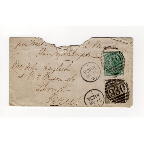 66 - GB postal history 1874 cover to Peru franked 6d grey Plate 13 SG.147 and 1s green Plate 9 SG.150 wit... 