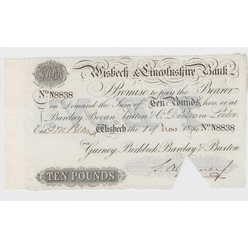 406 - Wisbech & Lincolnshire Bank 10 Pounds dated 1st November 1894, for Gurney, Birkbeck, Barclay & Buxto... 