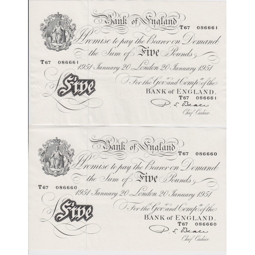 72 - Beale 5 Pounds (2) dated 20th January 1951, a consecutively numbered pair, serial T67 086660 & T67 0... 