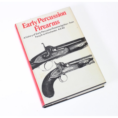 1025 - Gun related book Early Percussion Firearms by Lewis Winant scarce book full of information.