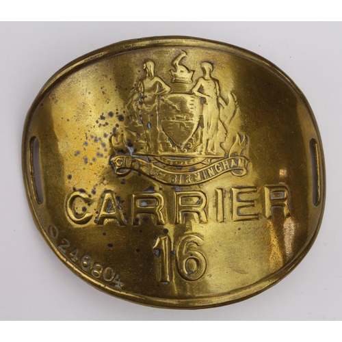857 - City of Birmingham brass Carrier's Arm Badge No. 16 (Numbered 0246804 on the front)