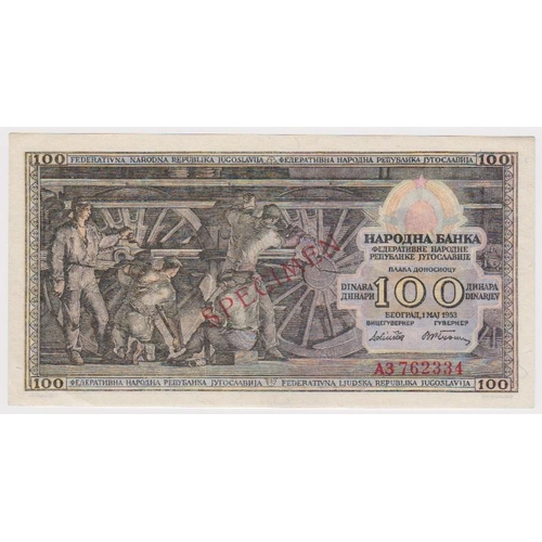 615 - Yugoslavia 100 Dinara dated 1st May 1953, SPECIMEN note with serial No. A3 762334 (Pick68) small cor... 