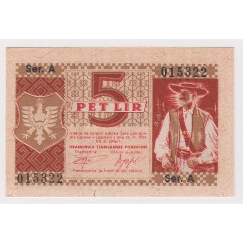 935 - Yugoslavia 5 Lir dated 1944, Laibach Province, German Occupation WW2, serial A 015322 (PickR19) Unci... 