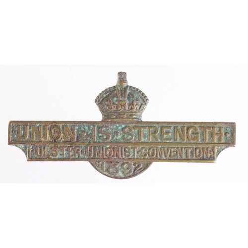 1826 - Ulster Unionist Convention 1892 Union Is Strength, pin badge (pin missing).