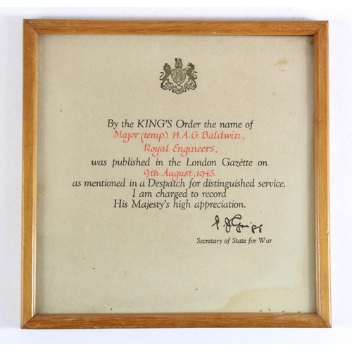 2571 - WW2 original Mentioned In Despatches Certificate, named to Major (Temp) H A G Baldwin, RE. L/G 9th A... 