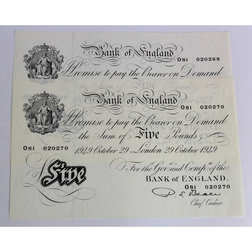 63 - Beale 5 Pounds (2) dated 29th October 1949, a consecutively numbered pair, serial O81 020269 & O81 0... 