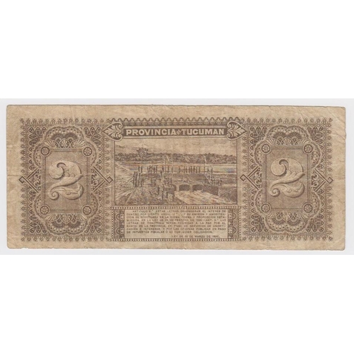 581 - Argentina 2 Pesos, Provincia de Tucuman Letra de Tresoreria, dated 30th March 1900, serial No. 30979... 