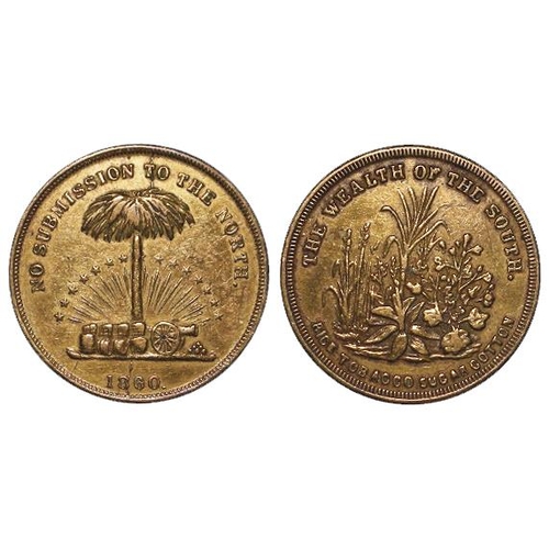 2243 - USA Civil War Token / Medalet (Confederate): NO ADMISSION TO THE NORTH, 1860. / THE WEALTH OF THE SO... 