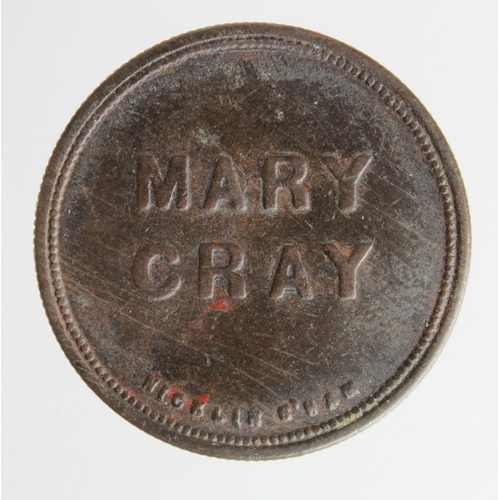 999 - Token, 19thC: A. May 1½D / Mary Cray (by Nicklin, Birmingham) bronze d.32mm, porous GF, unidentified... 