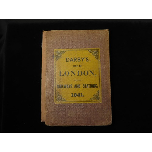 145 - Darby (Henry William). Darbys Map of London Guide with the Railways and Stations 1841, published Dar... 