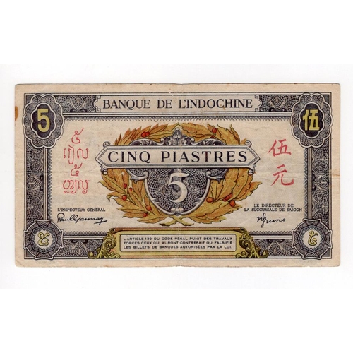 663 - French Indochina 5 Piastres issued 1942 - 1945, signed Gannay & Bruno, plate A serial B 081660 (TBB ... 