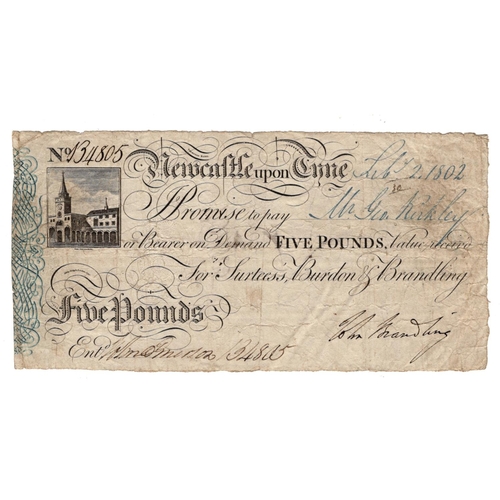 212 - Newcastle upon Tyne 5 Pounds dated 1802, No. B4805 for Surtees, Burdon & Brandling (Outing 1502h) ed... 