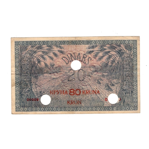 854 - Yugoslavia 80 Kronen overprint on 20 Dinars dated 1st February 1919, serial No. 00003, perforated ca... 