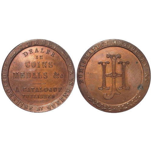 915 - Token / Advertising Piece, 19thC copper d.30mm: J. Henry, Dealer in Coins, Medals & c., GEF with lus... 