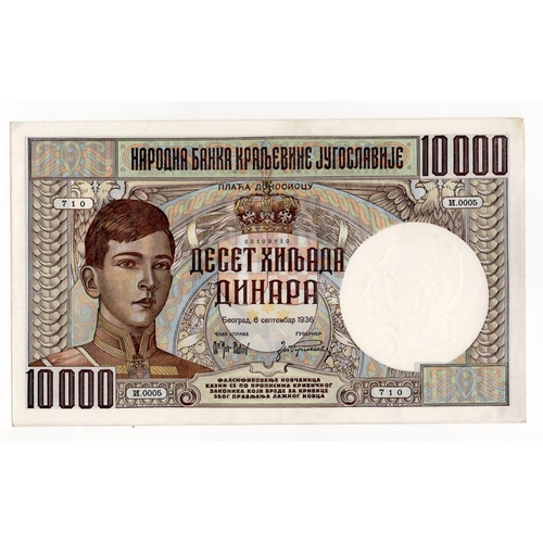 457 - Yugoslavia 10000 Dinara dated 6th September 1936, very rare denomination, serial No. 0005 710 (Pick3... 