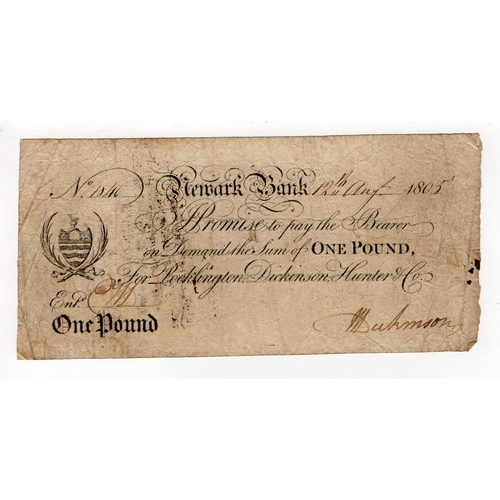 305 - Newark Bank 1 Pound dated 1805, serial No. 1840 for Pocklington, Dickinson, Hunter and Company (Outi... 